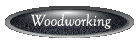 Woodworking